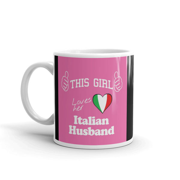 This Girl Loves Her Itallian Husband Mug