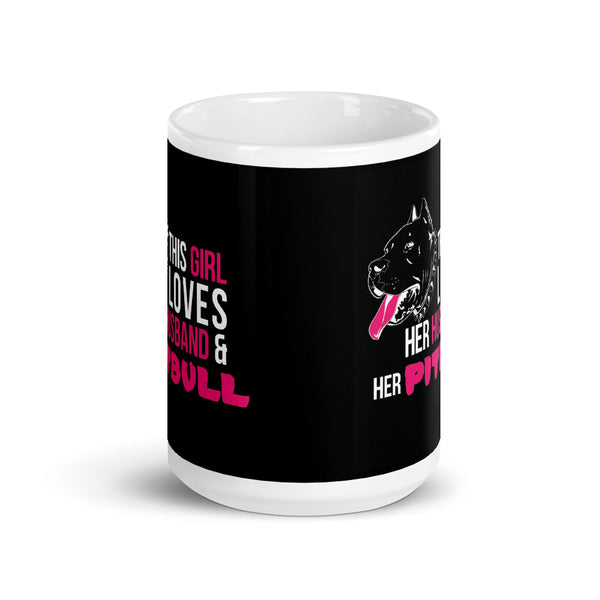 This Girl Loves Her Husband & Her Pitbull Mug