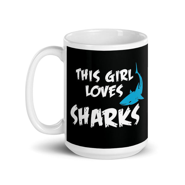 This Girl Loves Sharks Mug