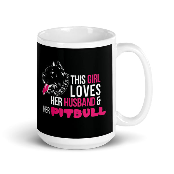 This Girl Loves Her Husband & Her Pitbull Mug