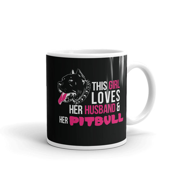 This Girl Loves Her Husband & Her Pitbull Mug