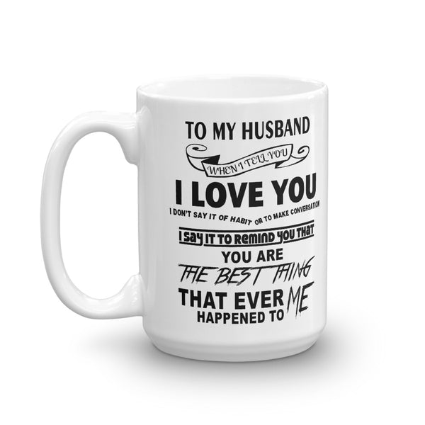 To My Hubby Mug