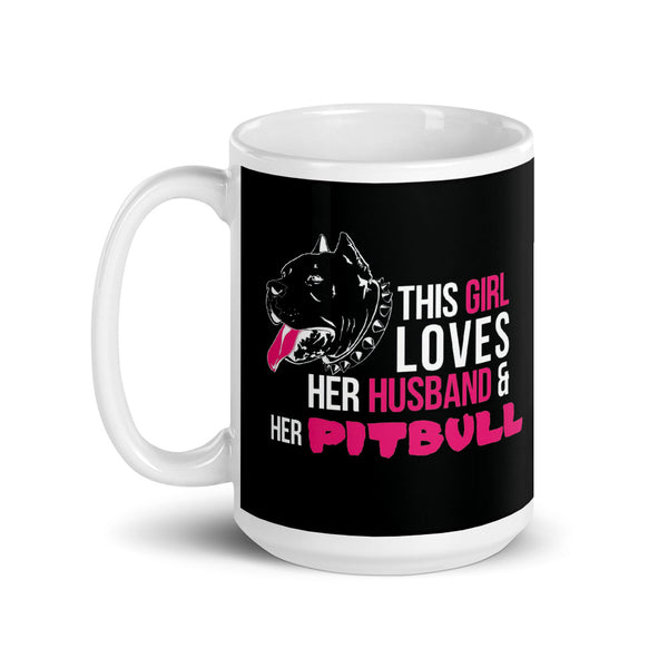 This Girl Loves Her Husband & Her Pitbull Mug
