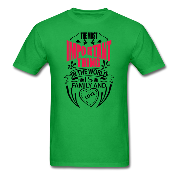 The Most Important Thing In The World Is Family & Love Men's T-Shirt - bright green