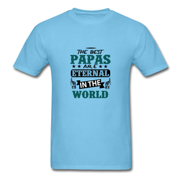 The Best Papas Are Eternal In The World Men's T-Shirt - aquatic blue