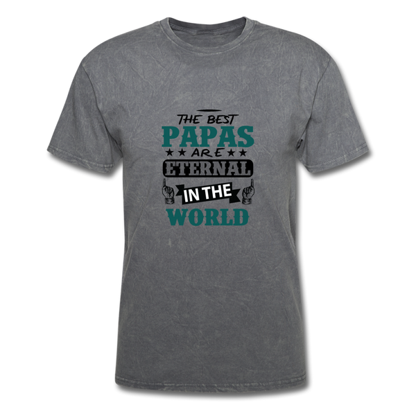 The Best Papas Are Eternal In The World Men's T-Shirt - mineral charcoal gray