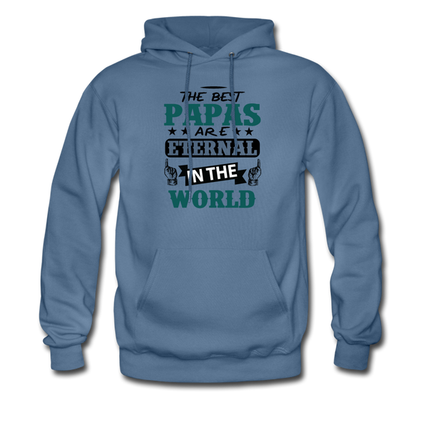 The Best Papas Are Eternal in the World Men's Hoodie - denim blue