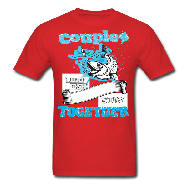 Couples That Fish Stay Together Men's T-Shirt - red