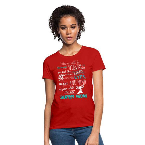 Super Mom Women's T-Shirt - red
