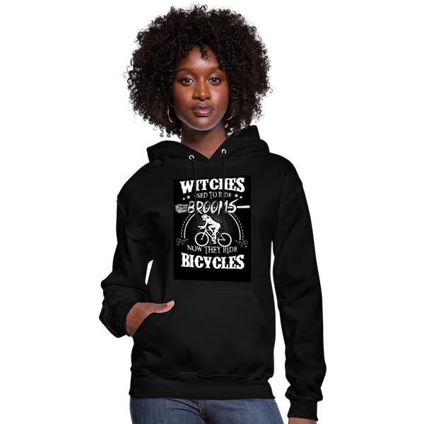 Witches Used To Ride Brooms Now They Ride Bicycles Women's Hoodie - black