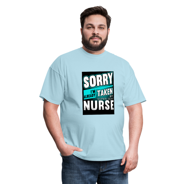 Sorry I'm Already Taken By A Super Sexy Nurse Men's T-Shirt - powder blue