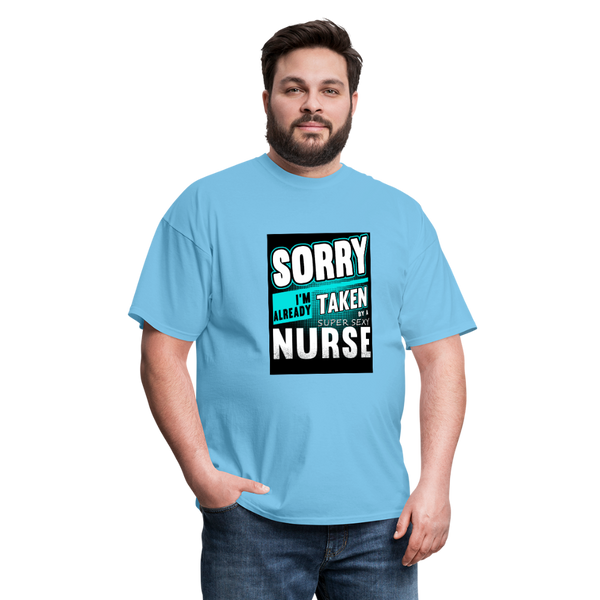 Sorry I'm Already Taken By A Super Sexy Nurse Men's T-Shirt - aquatic blue