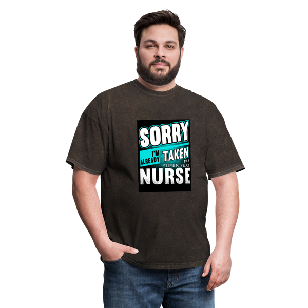 Sorry I'm Already Taken By A Super Sexy Nurse Men's T-Shirt - mineral black