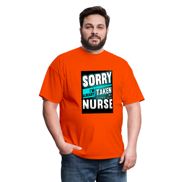 Sorry I'm Already Taken By A Super Sexy Nurse Men's T-Shirt - orange