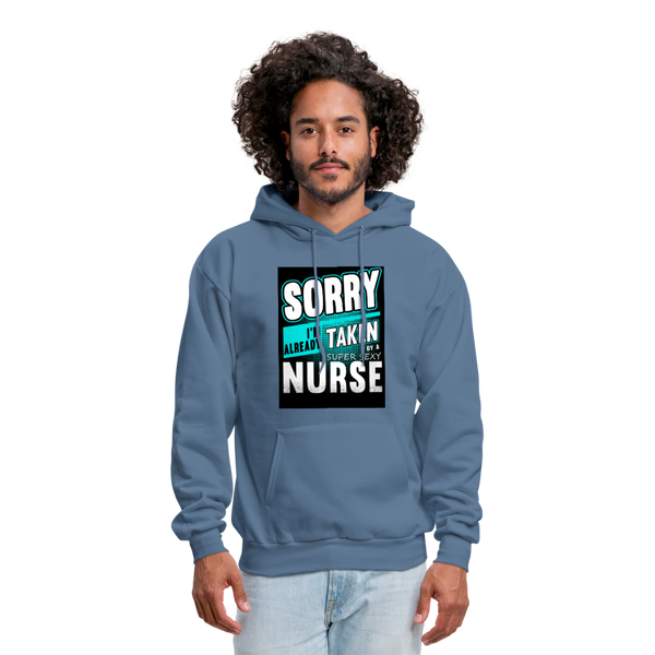 Sorry I'm Already Taken By A Super Sexy Nurse Men's Hoodie - denim blue