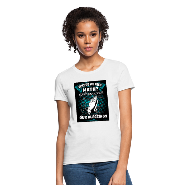 Count Our Blessings Women's T-Shirt - white