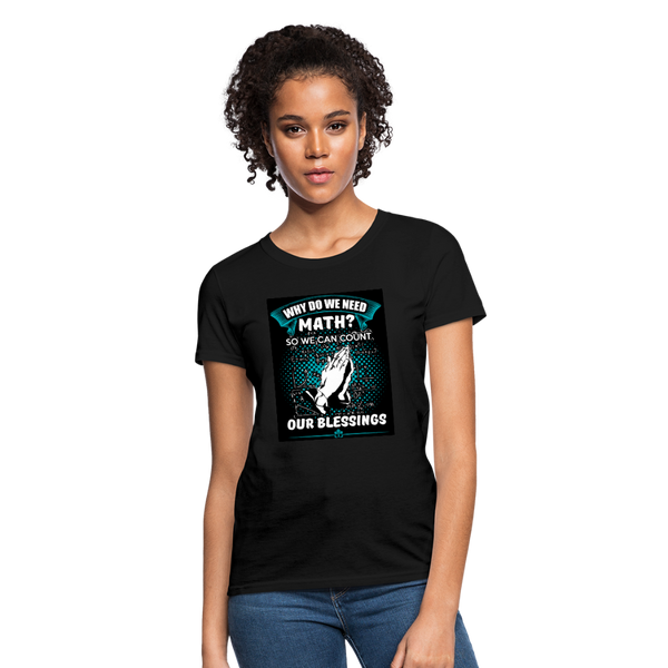 Count Our Blessings Women's T-Shirt - black