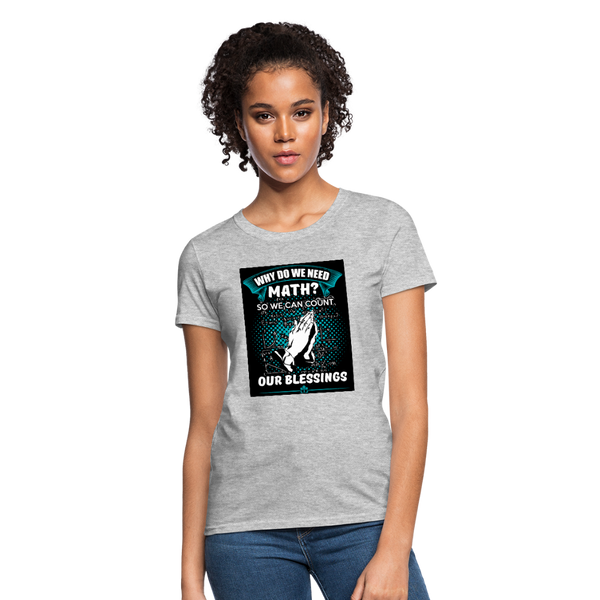 Count Our Blessings Women's T-Shirt - heather gray