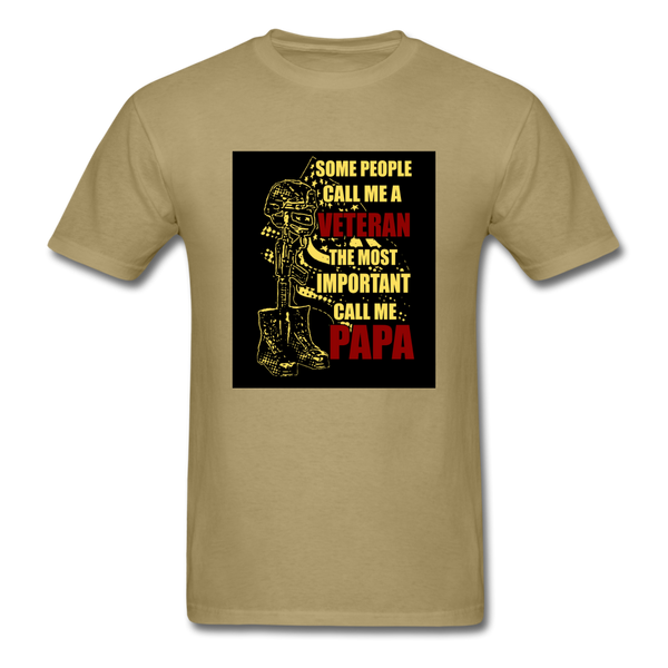 Some People Call Me A Veteran The Most Important Call Me Papa Men's T-Shirt - khaki