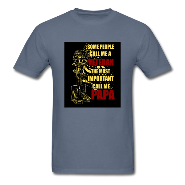 Some People Call Me A Veteran The Most Important Call Me Papa Men's T-Shirt - denim