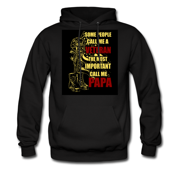 Some People Call Me A Veteran The Most Important Call Me Papa Men's Hoodie - black