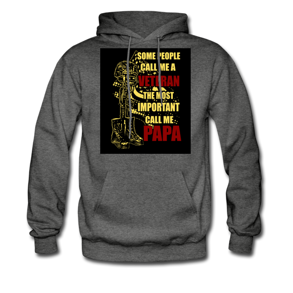 Some People Call Me A Veteran The Most Important Call Me Papa Men's Hoodie - charcoal gray