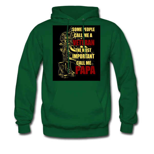 Some People Call Me A Veteran The Most Important Call Me Papa Men's Hoodie - forest green