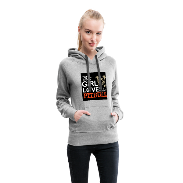 This Girl Loves Her Pit Bull Women’s Premium Hoodie - heather gray