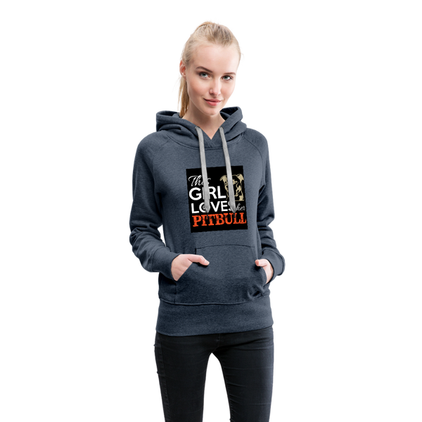 This Girl Loves Her Pit Bull Women’s Premium Hoodie - heather denim