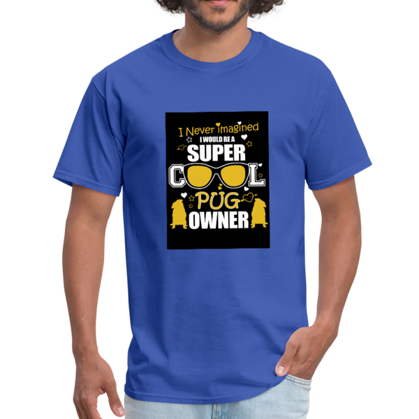 Super Cool Pug Owner Men's T-Shirt - royal blue