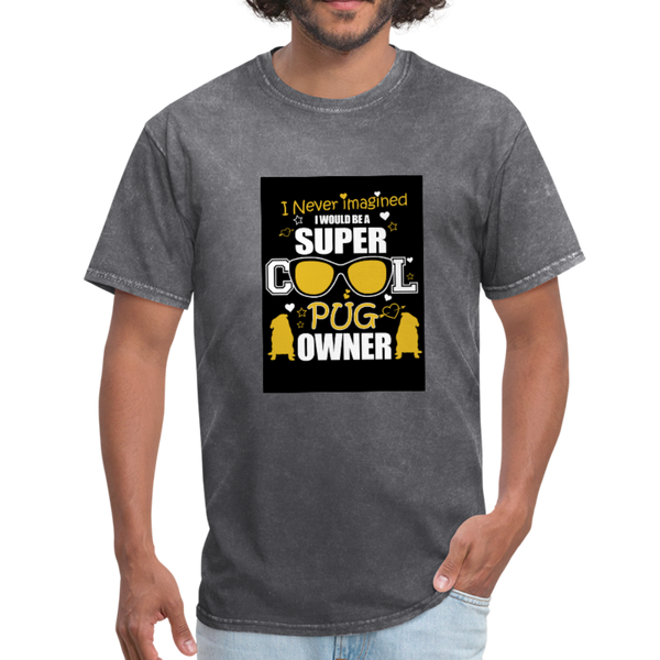 Super Cool Pug Owner Men's T-Shirt - mineral charcoal gray