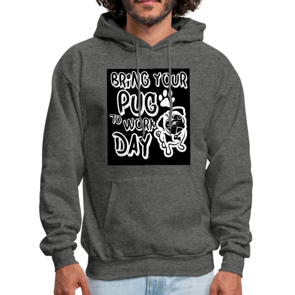 Bring Your Pug To Work Day Men's Hoodie - charcoal gray