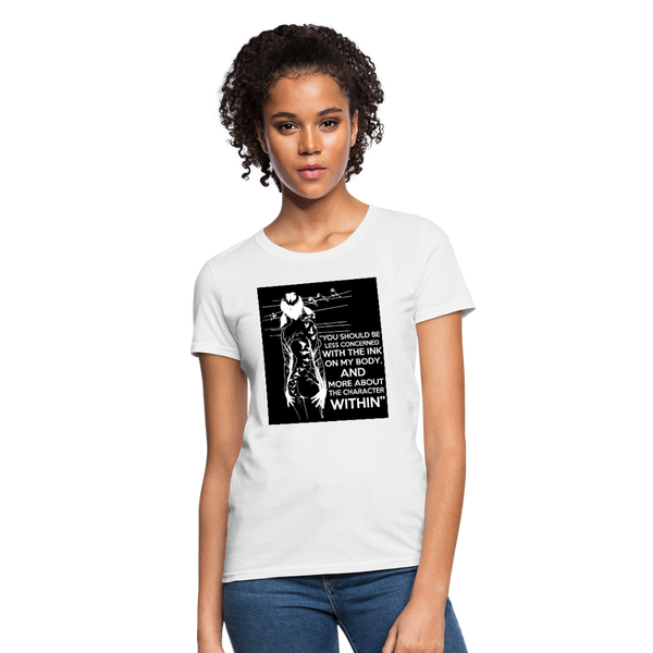 Tattoo Quote Women's T-Shirt - white