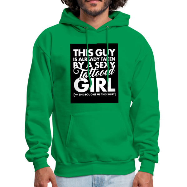 This Guy Is Already Taken By A Sexy Tattooed Girl Men's Hoodie - kelly green