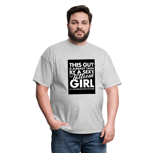 This Guy Is Already Taken By A Sexy Tattooed Girl Men's T-Shirt - heather gray