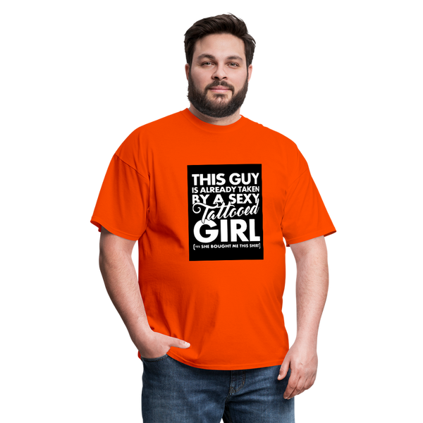 This Guy Is Already Taken By A Sexy Tattooed Girl Men's T-Shirt - orange