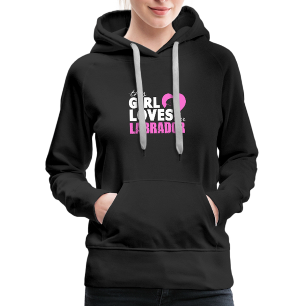 This Girl Loves Her Labrador Women’s Premium Hoodie - black