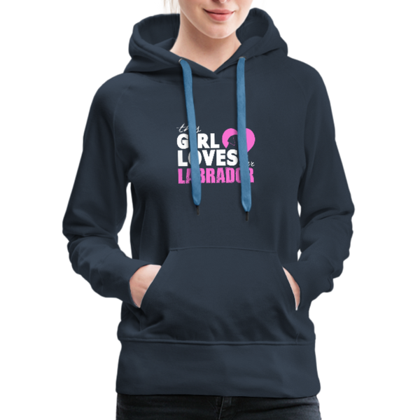 This Girl Loves Her Labrador Women’s Premium Hoodie - navy