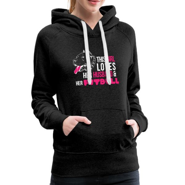 This Girl Loves Her Husband & Her Pitbull Women’s Premium Hoodie - charcoal gray