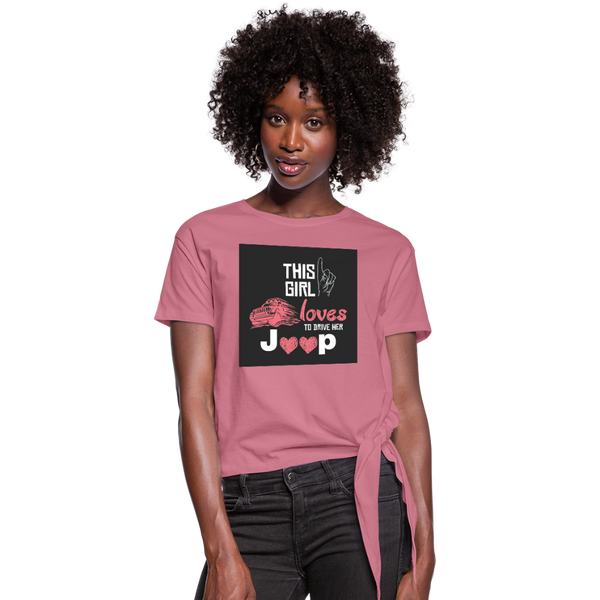This Girl Loves To Drive Her Jeep Women's Knotted T-Shirt - mauve