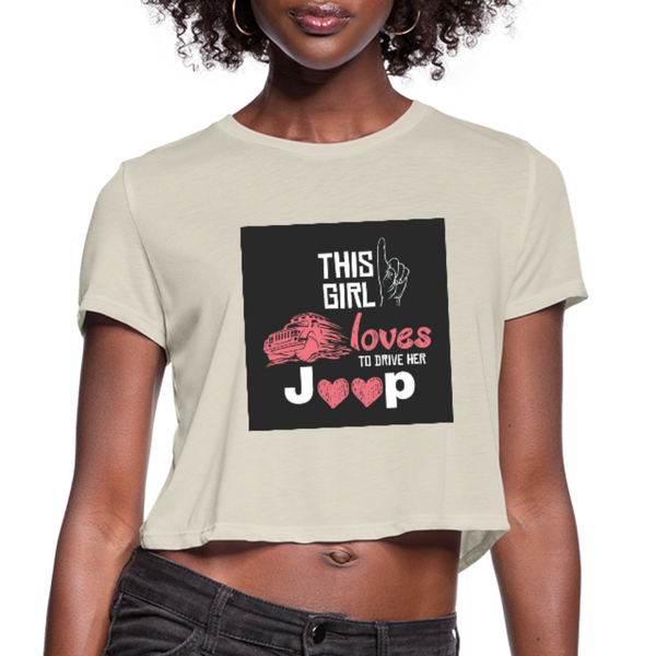This Girl Loves To Drive Her Jeep Women's Cropped T-Shirt - dust