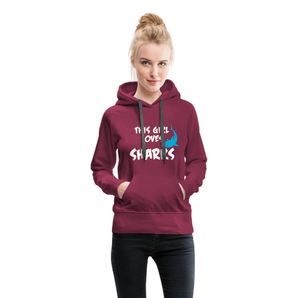 This Girl Loves Sharks Women’s Premium Hoodie - burgundy