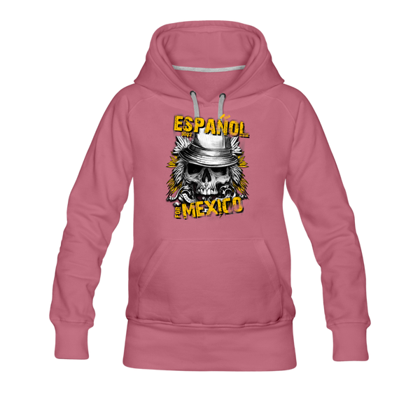 Espanol Mexico Women’s Premium Hoodie - mauve