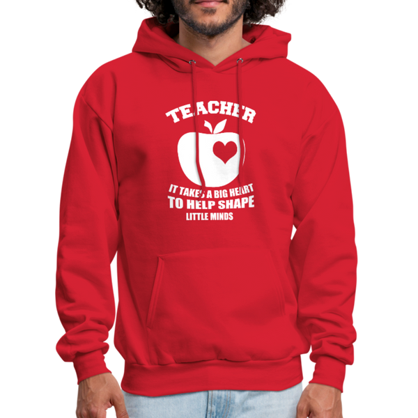Teacher It Takes A Big Heart To Help Shape Little Minds Men's Hoodie - red