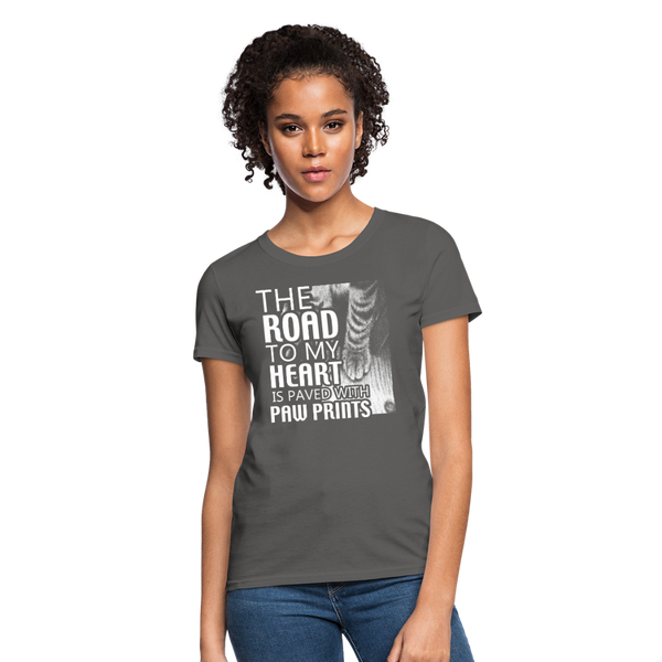 The Road To My Heart Is Paved With Paw Prints Women's T-Shirt - charcoal