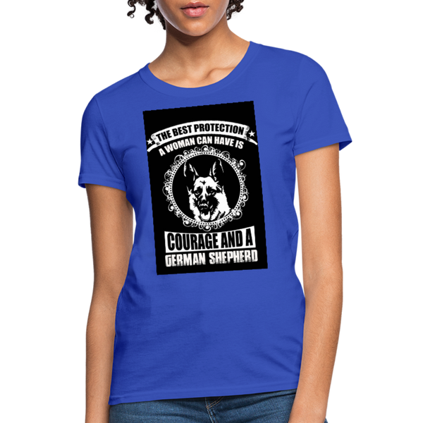 The Best Protection A Woman Can Have Is Courage And A German Shephard Women's T-Shirt - royal blue