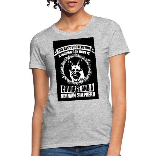 The Best Protection A Woman Can Have Is Courage And A German Shephard Women's T-Shirt - heather gray