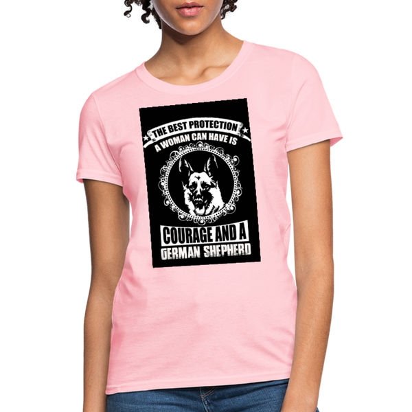 The Best Protection A Woman Can Have Is Courage And A German Shephard Women's T-Shirt - pink
