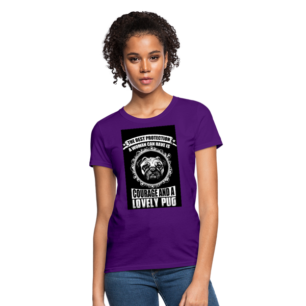 The Best Protection A Woman Can Have Is Courage And A Lovely Pug Women's T-Shirt - purple