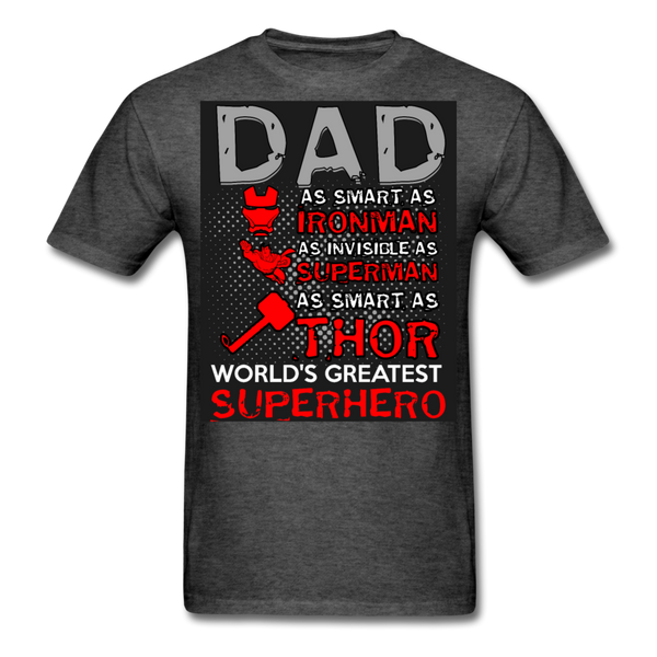 Dad World's Greatest Superhero Men's T-Shirt - heather black